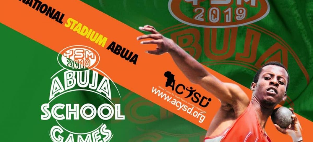 2019 YSM Abuja School Games: Schools declare readiness