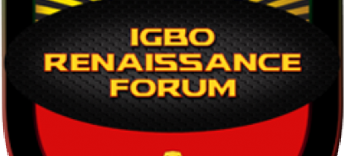 Maltreatment of Igbos in China:  Igbo Renaissance Forum  condemns Buhari Govt’s silence