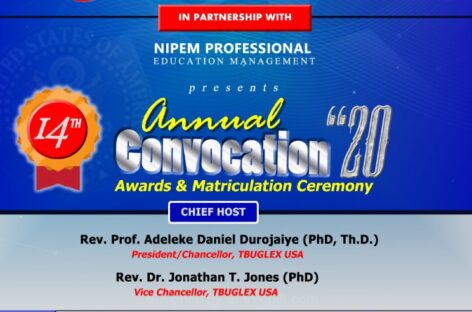 NIPEM, TB University Global Extension, USA set to hold its 2020 Awards/Convocation/Matriculation Ceremony Saturday