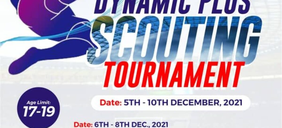 Top European scouts expected in Dynamic Plus scouting tournament