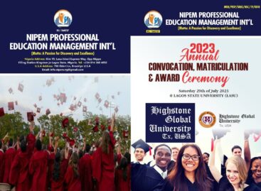 All is set for the Highstone Global University, USA & NIPEM Int’l convocation, Award ceremony