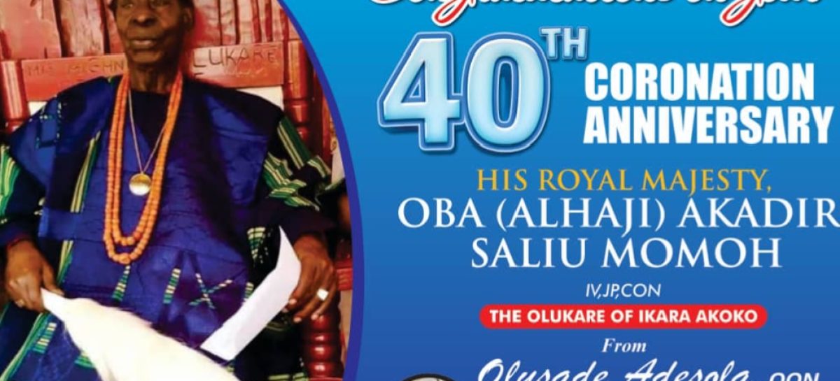 Adesola Olusade Felicitates with Olukare on 40 Years of Reign
