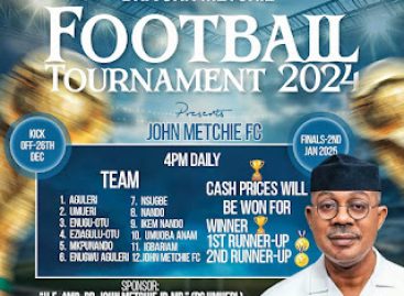 Dr. John Metchie Football Tournament To Commence 26th December In Anambra-East Local Government Area